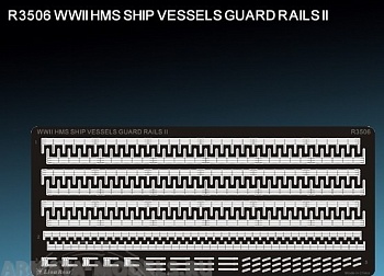 R3506 Набор фототравления для  WWII HMS Ship Vessels Guard Rail I